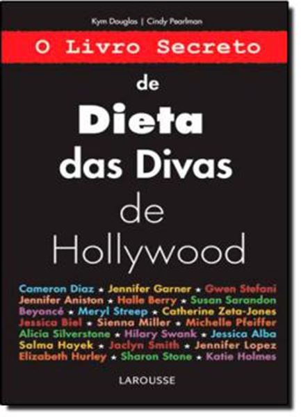 Picture of O LIVRO SECRETO DE DIETA DAS DIVAS DE HOLLYWOOD