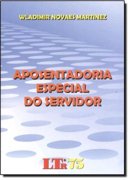 Picture of APOSENTADORIA ESPECIAL DO SERVIDOR