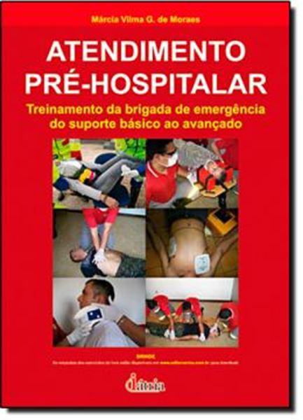Picture of ATENDIMENTO PRE-HOSPITALAR - TREINAMENTO DA BRIGADA DE EMERGENCIA DO SUPORTE BASICO AO AVANCADO