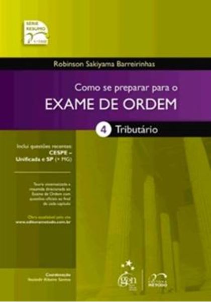 Picture of COMO SE PREPARAR PARA O EXAME DE ORDEM - VOL. 04 - TRIBUTARIO - 6ª EDICAO