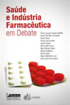 Imagem de SAUDE E INDUSTRIA FARMACEUTICA EM DEBATE