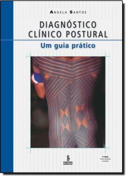 Imagem de DIAGNOSTICO CLINICO POSTURAL - UM GUIA PRATICO