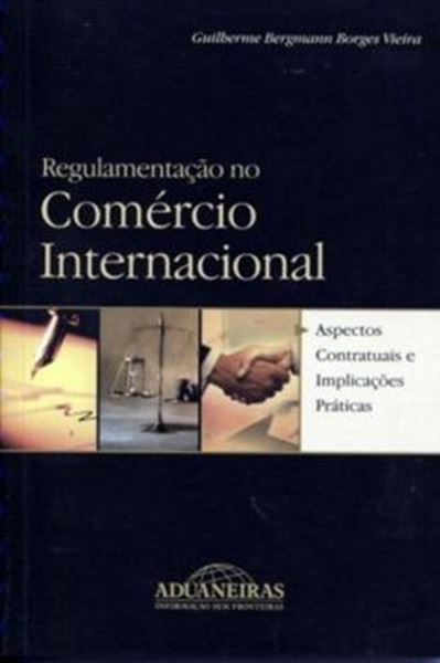 Picture of REGULAMENTACAO NO COMERCIO INTERNACIONAL