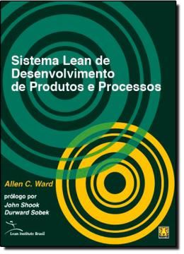 Imagem de SISTEMA LEAN DE DESENVOLVIMENTO DE PRODUTOS E PROCESSOS