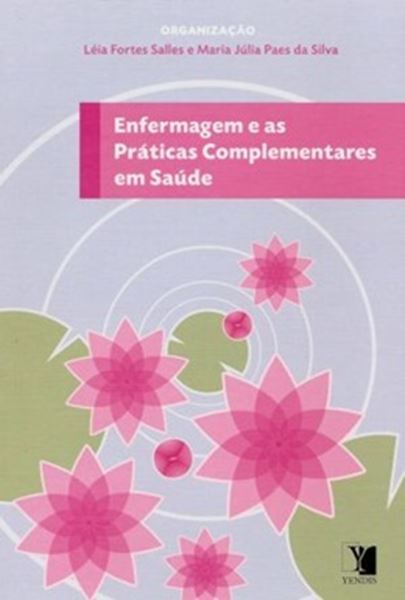 Picture of ENFERMAGEM E AS PRATICAS COMPLEMENTARES EM SAUDE