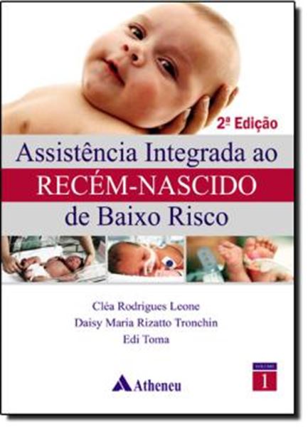 Picture of ASSISTENCIA INTEGRADA AO RECEM NASCIDO DE BAIXO RISCO 2ª EDICAO