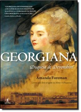 Imagem de GEORGIANA - DUQUESA DE DEVONSHIRE