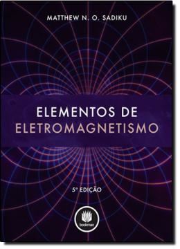 Imagem de ELEMENTOS DE ELETROMAGNETISMO - 5ª ED