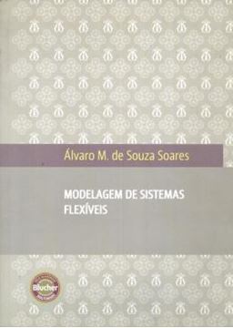 Imagem de MODELAGEM DE SISTEMAS FLEXIVEIS 