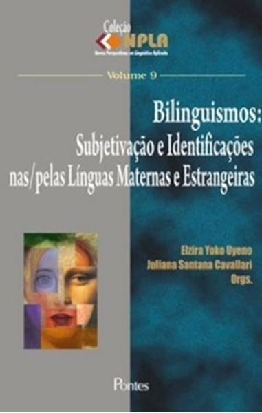 Picture of BILINGUISMO; SUBJETIVACAO E IDENTIFICACOES NAS / PELAS LINGUAS MATERNAS E ESTRANGEIRAS