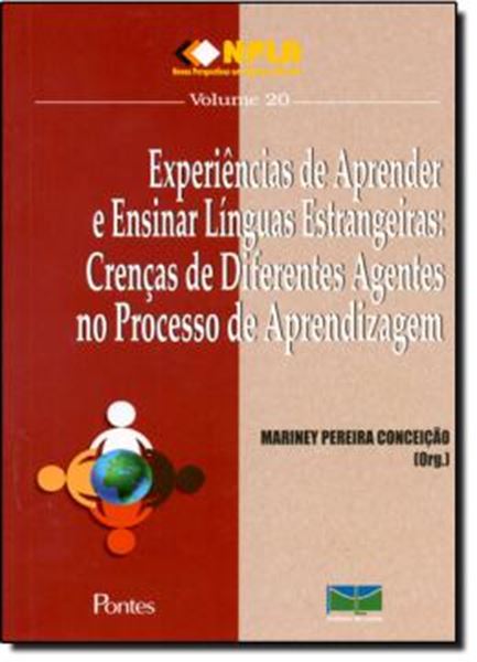 Picture of EXPERIENCIAS DE APRENDER E ENSINAR LINGUAS ESTRANGEIRAS: CRENCAS DE DIFERENTES AGENTES NO PROCESSO DE APRENDIZAGEM - VOL. 20