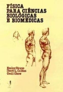 Imagem de FISICA PARA CIENCIAS BIOLOGICAS E BIOMEDICAS