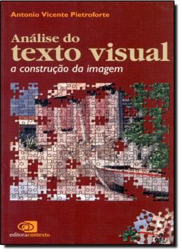 Imagem de ANALISE DO TEXTO VISUAL - A CONSTRUCAO DA IMAGEM