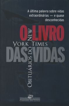 Imagem de O LIVRO DAS VIDAS - OBITUARIOS DO NEW YORK TIMES