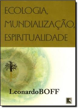 Imagem de ECOLOGIA, MUNDIALIZACAO, ESPIRITUALIDADE
