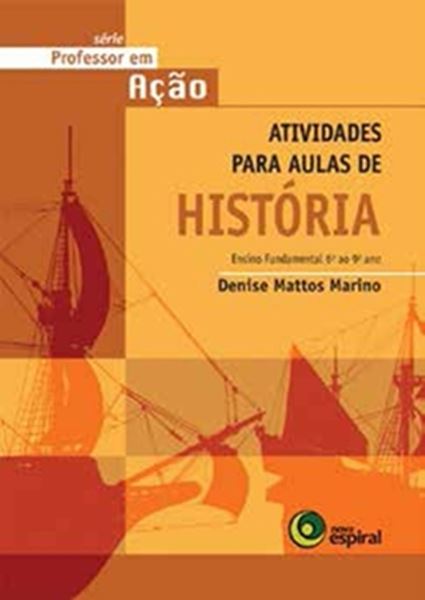 Picture of PROFESSOR EM ACAO - ATIVIDADES PARA AULAS DE HISTORIA- 6º AO 9º ANO
