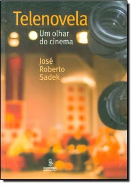 Imagem de TELENOVELA - UMA OLHAR DO CINEMA