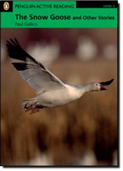 Picture of SNOW GOOSE AND THE OTHER SOTRIES, THE WITH CD-ROM - PENGUIN ACTIVE READING LEVEL 3