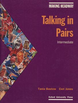 Imagem de MAKING HEADWAY INTERMEDIATE - TALKING IN PAIRS
