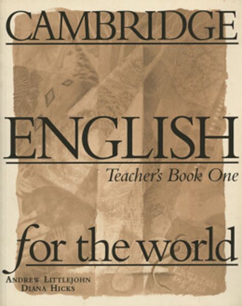 Picture of CAMBRIDGE ENGLISH FOR THE WORLD 1 - TEACHER`S BOOK