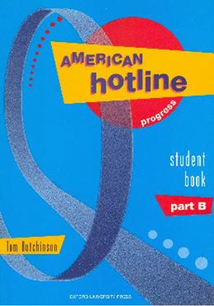Picture of AMERICAN HOTLINE PROGRESS - STUDENT BOOK B