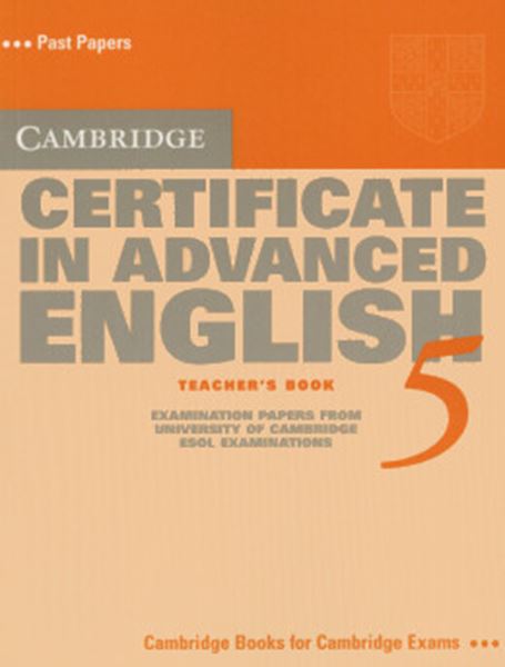 Picture of CAMBRIDGE IN ADVANCED ENGLISH TEACHER´S BOOK 5