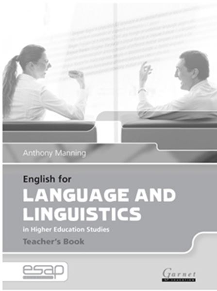 Picture of ENGLISH FOR LANGUAGE AND LINGUISTICS IN HIGHER EDUCATION STUDIES TEACHER´S BOOK