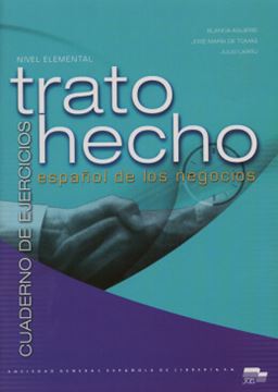 Imagem de TRATO HECHO - ESPANOL DE LOS NEGOCIOS - CUADERNO DE EJERCICIOS - ELEMENTAL 