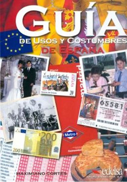 Picture of GUIA DE USOS Y COSTUMBRES DE ESPANA