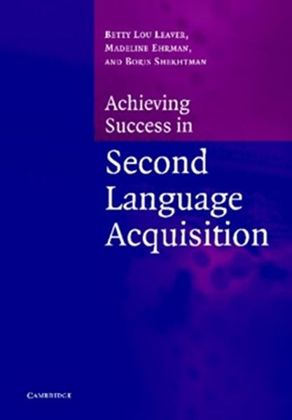 Picture of ACHIEVING SUCCESS IN SECOND LANGUAGE ACQUISITION