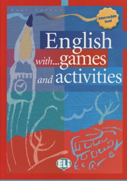 Imagem de ENGLISH WITH... GAMES AND ACTIVITIES - INTERMEDIATE