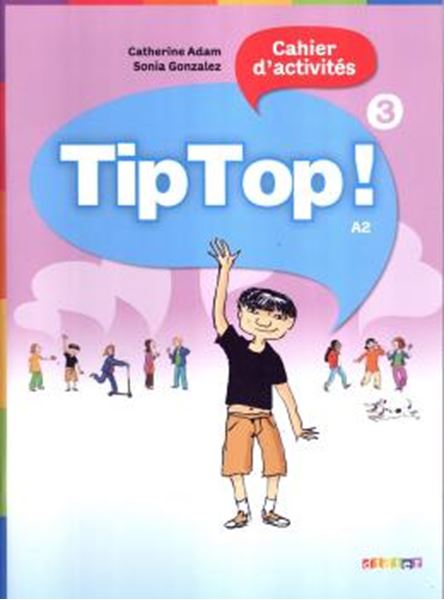 Picture of TIP TOP! 3 - CAHIER D´ACTIVITES