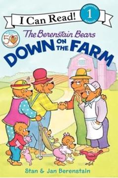 Imagem de THE BERENSTAIN BEARS - DOWN ON THE FARM - I CAN READ! LEVEL 1