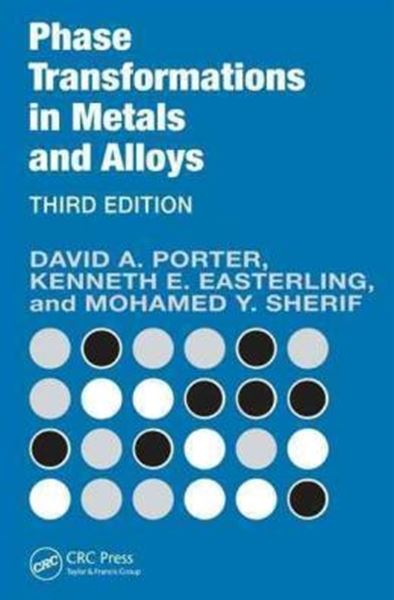 Picture of PHASE TRANSFORMATIONS IN METALS AND ALLOYS - 3RD ED (REVISED REPRINT)