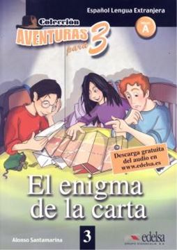 Imagem de AVENTURAS PARA TRES 3 - EL ENIGMA DE LA CARTA - NIVEL A