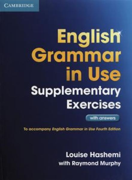 Picture of ENGLISH GRAMMAR IN USE SUPPLEMENTARY EXERCISES WITH ANSWERS - 3RD ED