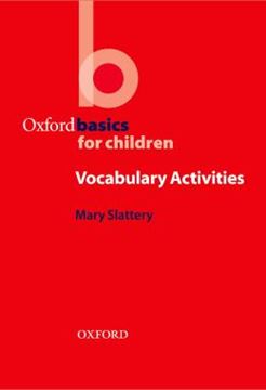 Imagem de OXFORD BASICS FOR CHILDREN VOCABULARY ACTIVITIES