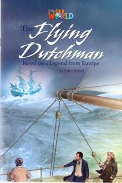 Imagem de THE FLYING DUTCHMAN BASED ON A LEGEND FROM EUROPE - READER 9 - OUR WORLD 6