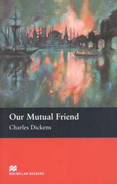 Imagem de OUR MUTUAL FRIEND - UPPER INTERMEDIATE