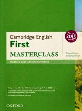 Imagem de CAMBRIDGE ENGLISH FIRST MASTERCLASS STUDENT´S BOOK AND ONLINE SKILLS PRACTICE PACK