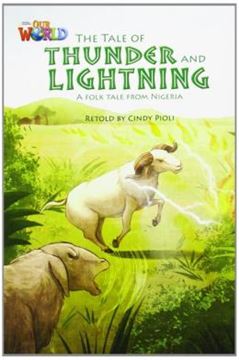 Imagem de TALE OF THUNDER & LIGHTENING, THE - READER 1 - OUR WORLD 5