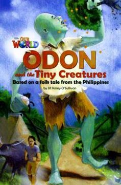 Imagem de ODON AND THE TINY CREATURES - READER 5 - OUR WORLD 6