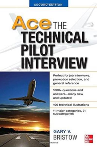 Picture of ACE THE TECHNICAL PILOT INTERVIEW - 2ND ED