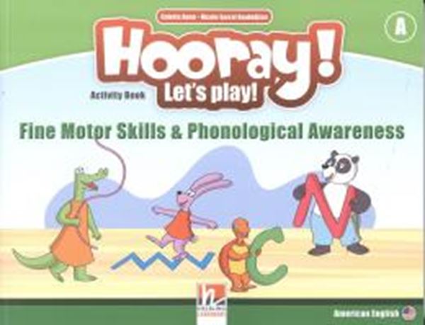 Picture of HOORAY! LET´S PLAY! FINE MOTOR SKILLS AND PHONETIC AWARENESS ACTIVITY BOOK A