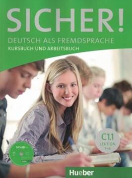 Imagem de SICHER! C1.1 - KURS- UND ARBEITSBUCH MIT CD-ROM ZUM ARBEITSBUCH