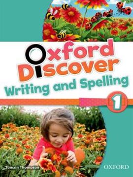 Imagem de OXFORD DISCOVER 1 WRITING AND SPELLING