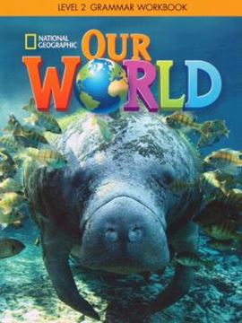 Imagem de OUR WORLD 2 GRAMMAR WORKBOOK - AMERICAN