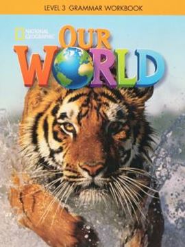 Imagem de OUR WORLD 3 GRAMMAR WORKBOOK - AMERICAN