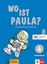 Imagem de WO IST PAULA? 4 ARBEITSBUCH MIT CD-ROM