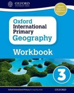Imagem de OXFORD INTERNATIONAL PRIMARY GEOGRAPHY 3 WORKBOOK